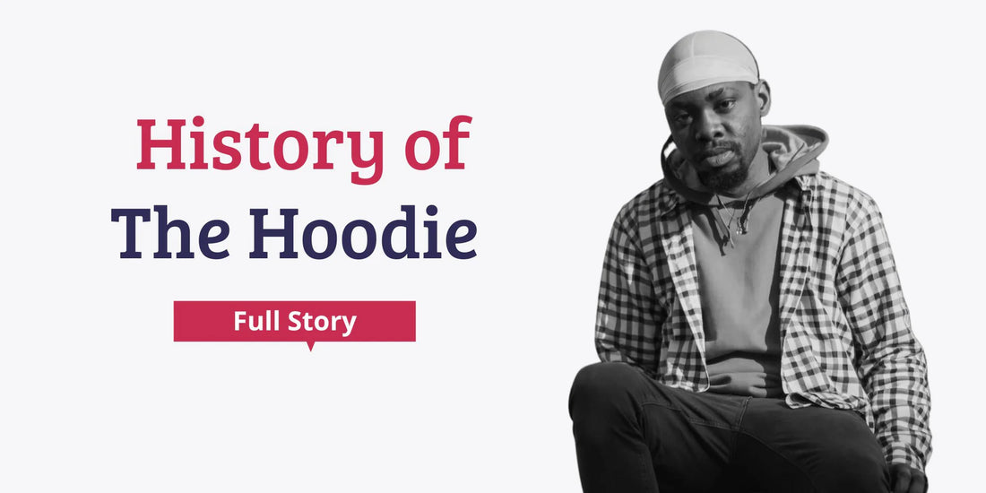 The Real History of The Hoodie